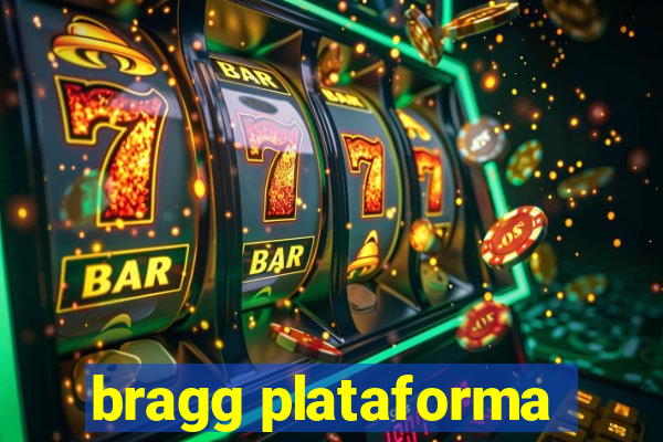 bragg plataforma